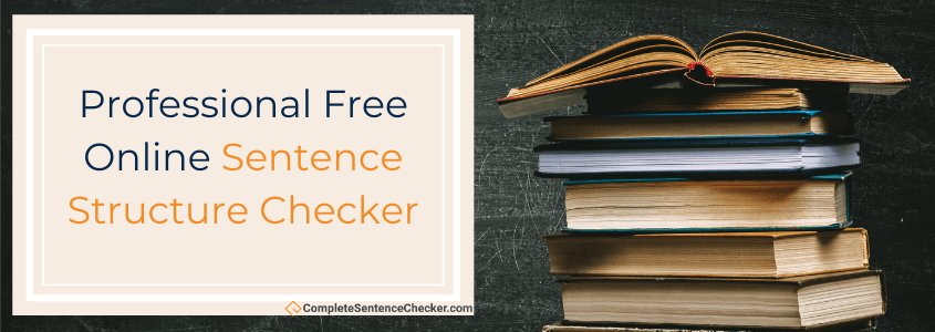 essay checker for sentence structure